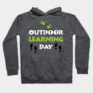 OUTDOOR LEARNING DAY Hoodie